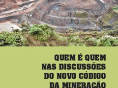 Quem é quem nas discussões do Novo Código da Mineração já está disponível para download Quem é quem nas discussões do Novo Código da Mineração já está disponível para download